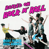 Raised On Rock 'N' Roll